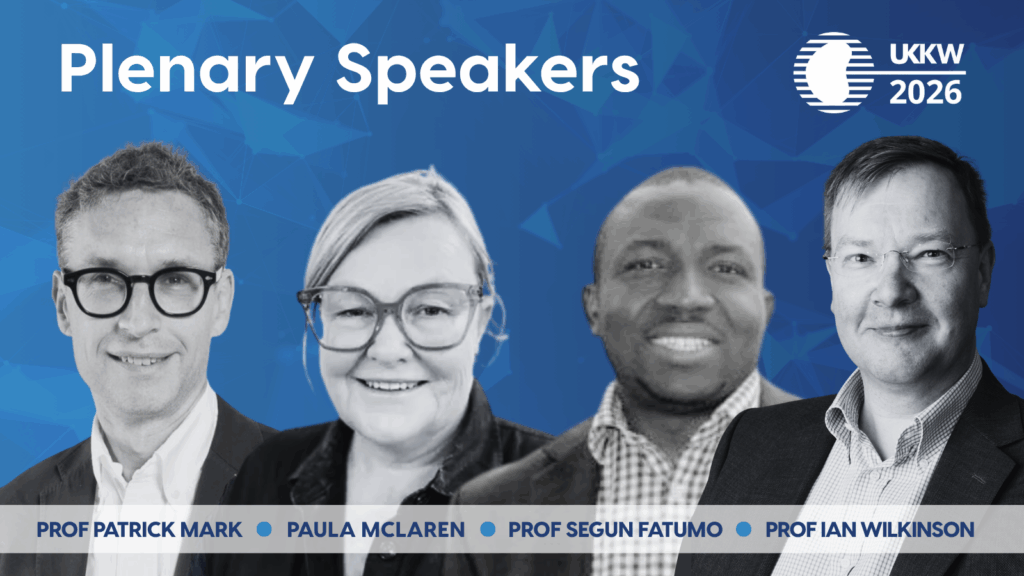 UK Kidney Week 2026 Plenary Speakers include: Paula McLaren, Prof Patrick Mark, Prof Segun Fatumo, Prof Ian Wilkinson